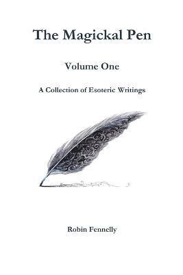 The Magickal Pen Volume One 1