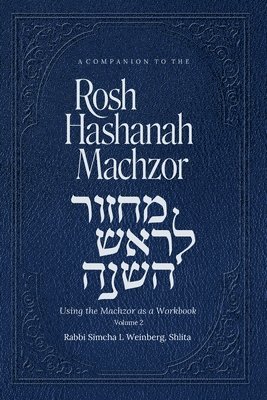 bokomslag A Companion To The Rosh Hashanah Machzor Volume 2