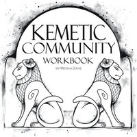 bokomslag Kemetic Community Workbook