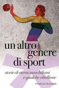 bokomslag Un altro genere di sport