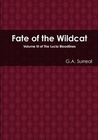 bokomslag Fate of the Wildcat