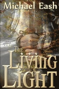 bokomslag The Living Light