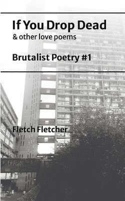 Fletch Fletcher - If You Drop Dead, Häftad