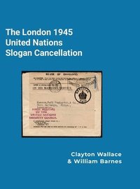 bokomslag London 1945 United Nations Slogan Cancellation