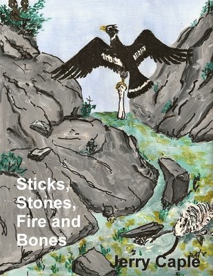 Sticks and Stones 1