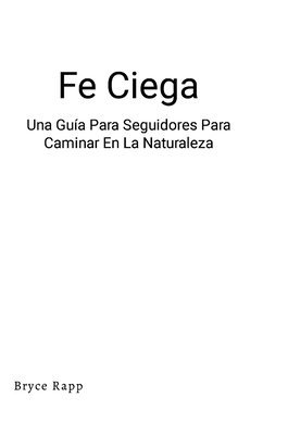 Fe Ciega 1