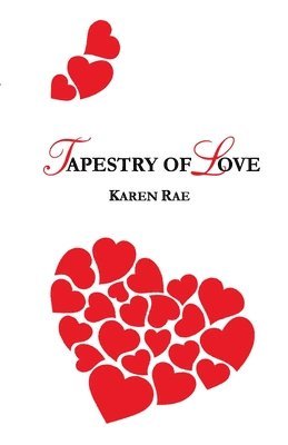 Karen Rae, Jill Wilson - Tapestry of Love, Häftad