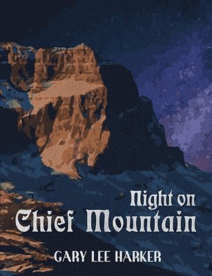 Night on Chief Mountain 1