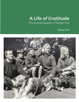 A Life of Gratitude 1