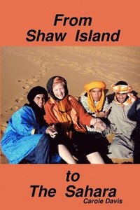 bokomslag From Shaw Island to the Sahara