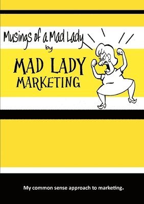 bokomslag Musings of A Mad Lady