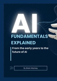 bokomslag AI Fundamentals Explained