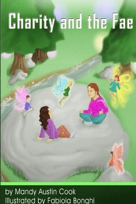 Mandy Austin Cook - Charity and the Fae, Häftad