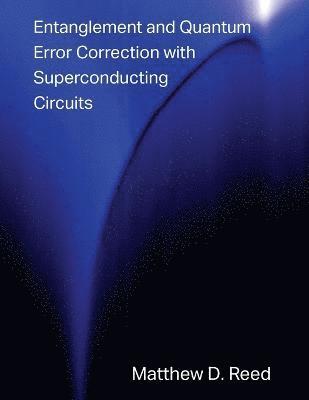 Entanglement and Quantum Error Correction with Superconducting Qubits 1