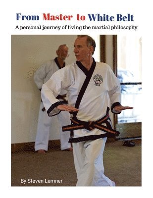 bokomslag From Master to White Belt