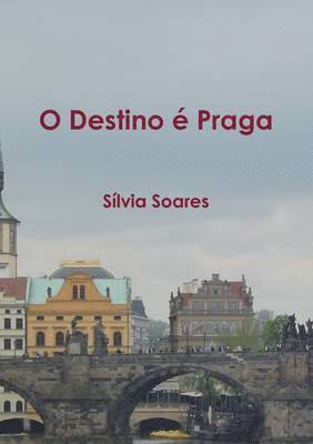 O Destino e Praga 1