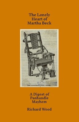 The Lonely Heart of Martha Beck 1