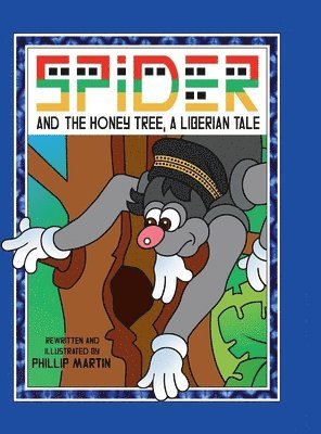 Spider and the Honey Tree (Glossy Cover) 1