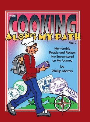 More Cooking Along My Path, Volume 2 1