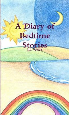 bokomslag A Diary of Bedtime Stories