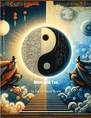 David Boyle - Mind and Tao, Häftad