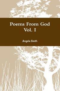 bokomslag Poems From God Vol. I