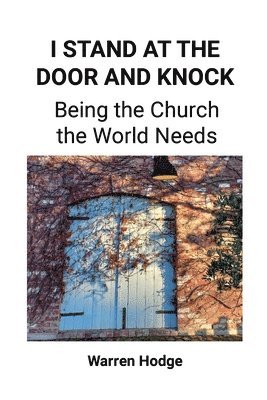 I Stand at the Door and Knock 1