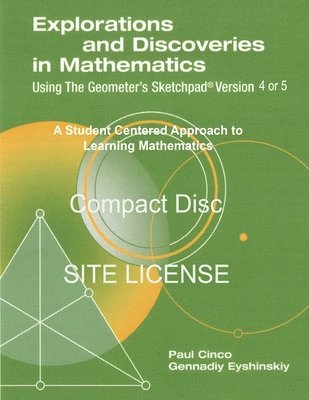 Paul Cinco Gennadiy Eyshinskiy - Explorations and Discoveries in Mathematics Using the Geometer's Sketchpad Version 4 or 5 Compact Disc. Site License., Häftad
