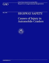 bokomslag Highway Safety: Causes of Injury in Automobile Crashes