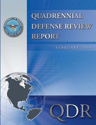 Department of Defense - Quadrennial Defense Review Report (February 2010), Häftad