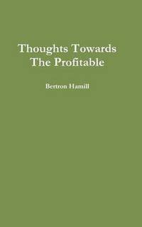 bokomslag Thoughts Towards The Profitable