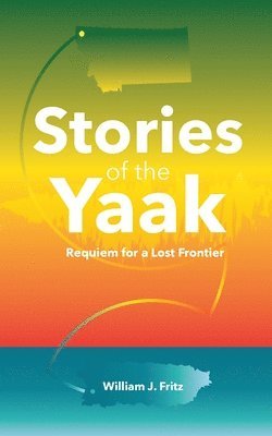 bokomslag Stories of the Yaak