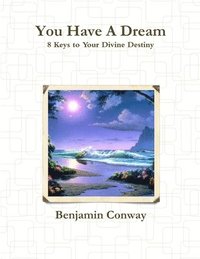 bokomslag You Have A Dream