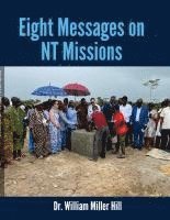 bokomslag Eight Messages on NT Missions