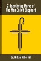 21 Identifying Marks of The Man Called Shepherd 1