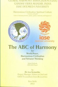bokomslag The ABC of Harmony: for World Peace, Harmonious Civilization and Tetranet Thinking: Global Textbook