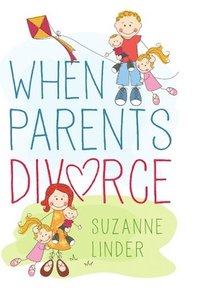 bokomslag When Parents Divorce