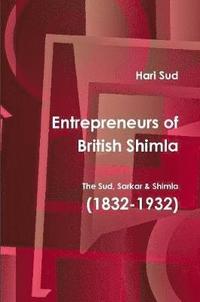bokomslag Entrepreneurs of British Shimla