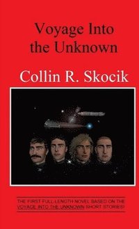 bokomslag Voyage into the Unknown