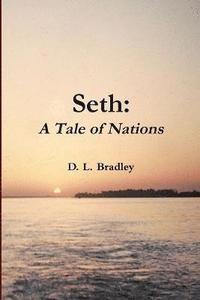 bokomslag Seth: A Tale of Nations