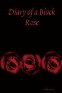 bokomslag Diary of a Black Rose