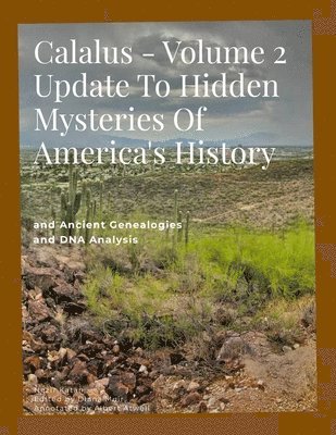 bokomslag Calalus - Volume 2 Update to Hidden Mysteries of America's History