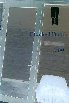 Crooked Door 1