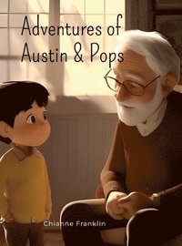 bokomslag Adventures of Austin & Pops