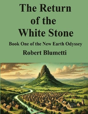 bokomslag Return of the White Stone