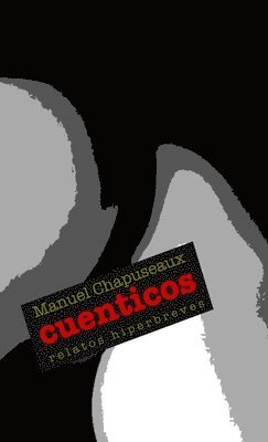 bokomslag Cuenticos: Relatos hiperbreves