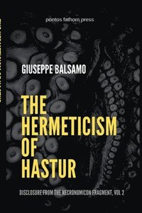 bokomslag The Hermeticism of Hastur