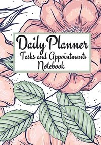 bokomslag Daily Planner Tasks and Appointments Notebook