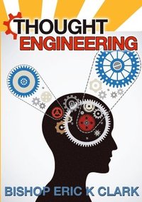 bokomslag Thought Engineering