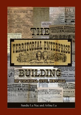 bokomslag The Territorial Enterprise Building In Virginia City, Nevada